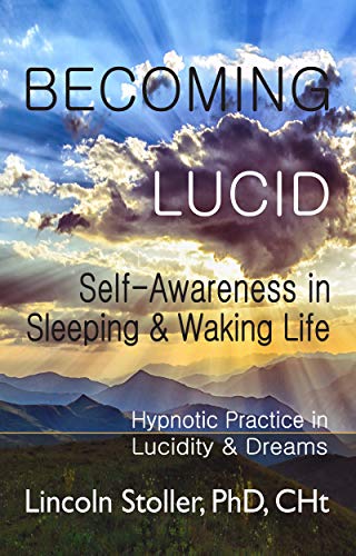 Becoming Lucid